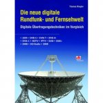 Die neue digitale Rundfunk- und Fernsehwelt