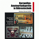 Kurzwellen-Amateurfunkgeräte in Röhrentechnik